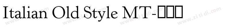 Italian Old Style MT字体转换